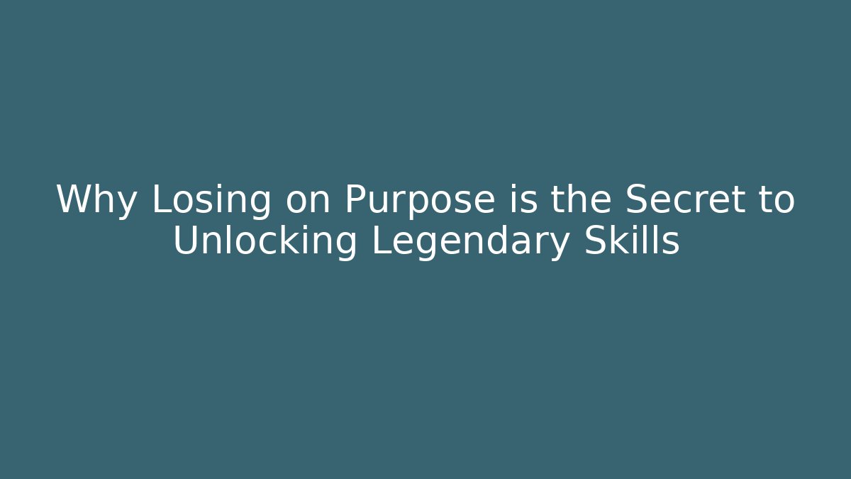 Why Losing on Purpose is the Secret to Unlocking Legendary Skills