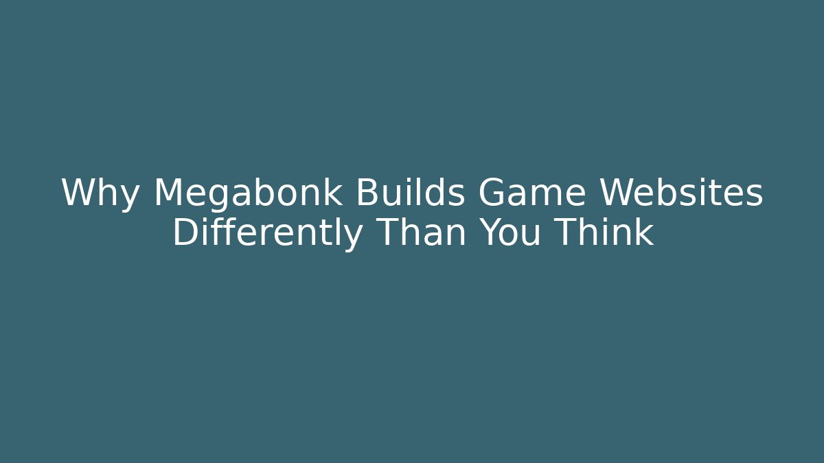 Why Megabonk Builds Game Websites Differently Than You Think - Critter Realm