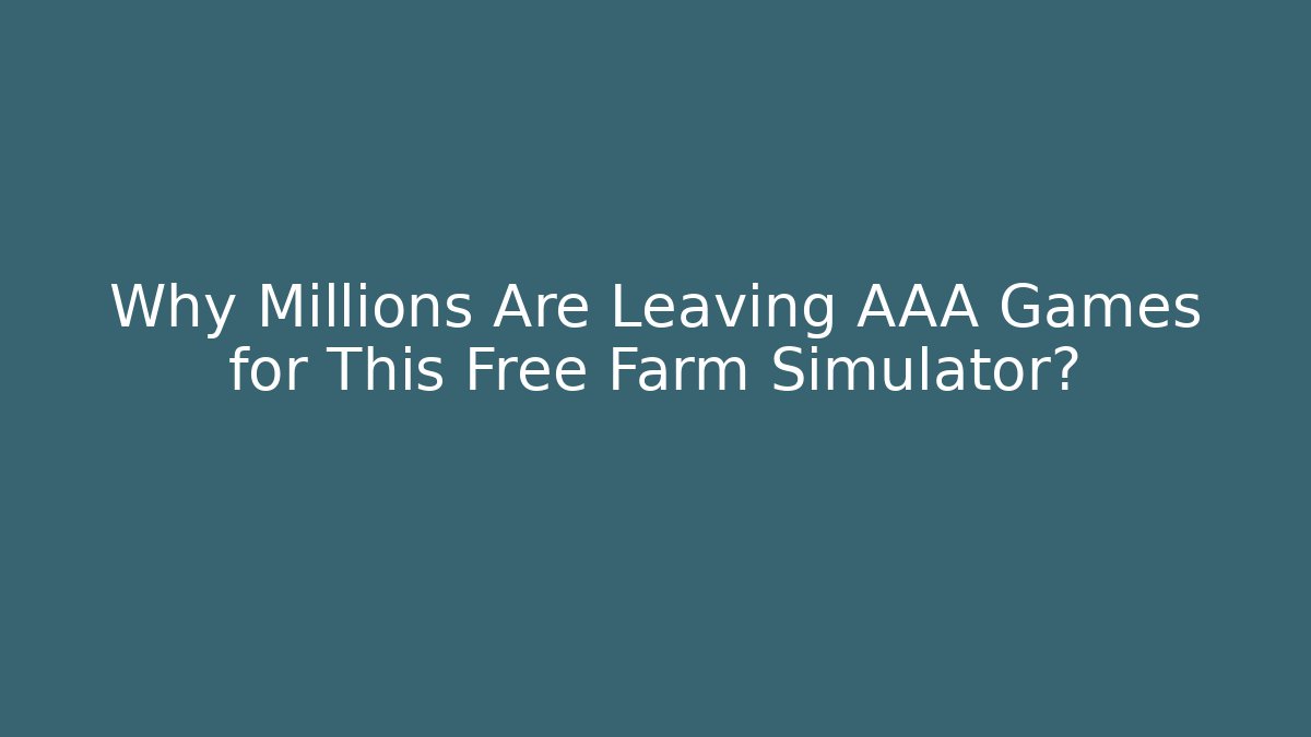 Why Millions Are Leaving AAA Games for This Free Farm Simulator? - Critter Realm