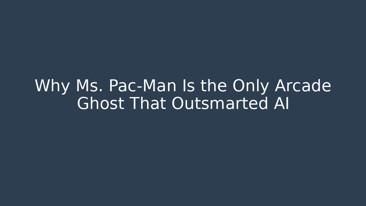 Why Ms. Pac-Man Is the Only Arcade Ghost That Outsmarted AI - Critter Realm