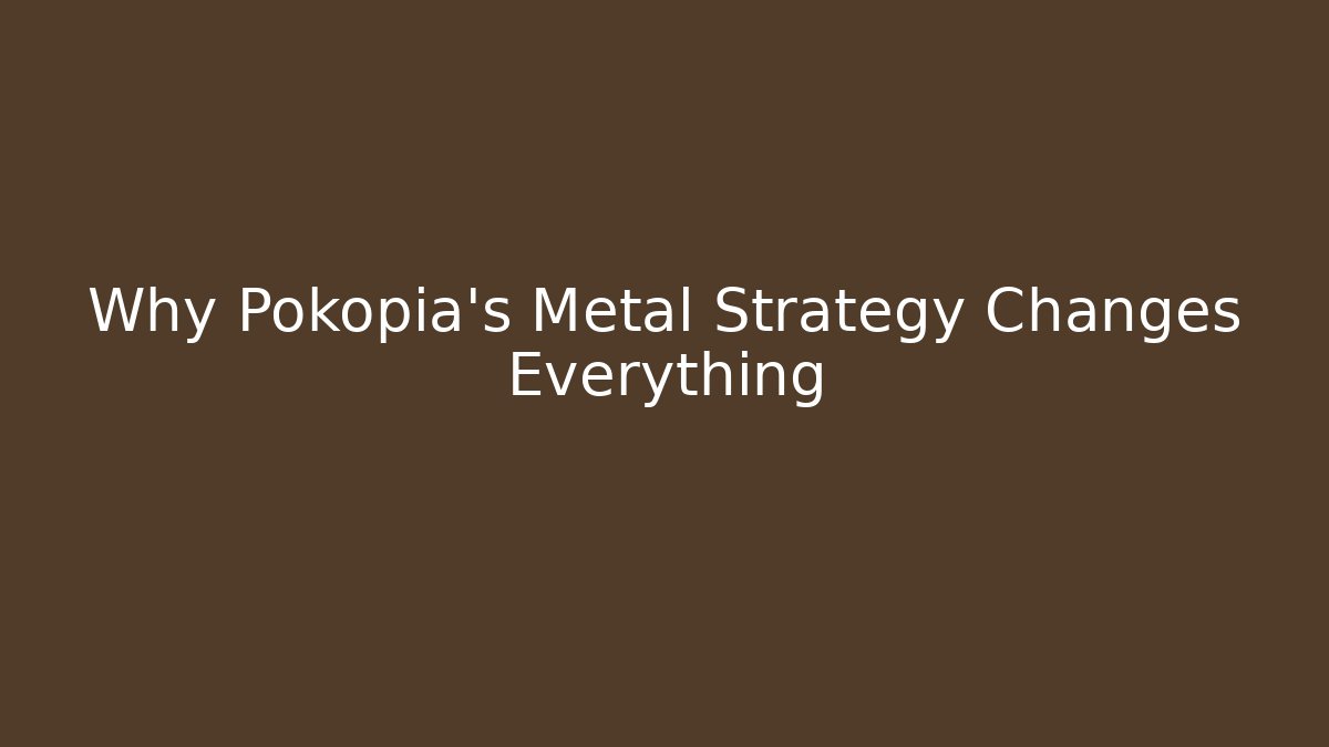 Why Pokopia's Metal Strategy Changes Everything