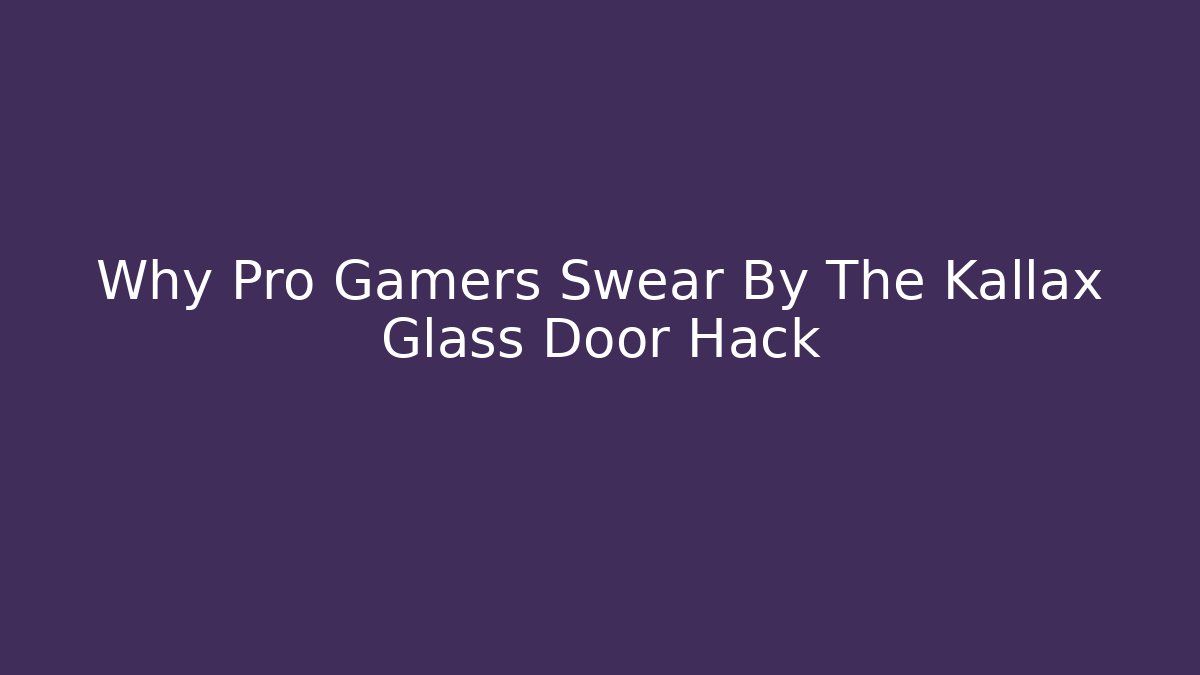 Why Pro Gamers Swear By The Kallax Glass Door Hack