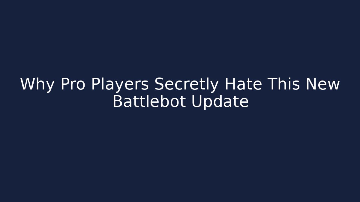 Why Pro Players Secretly Hate This New Battlebot Update - Critter Realm