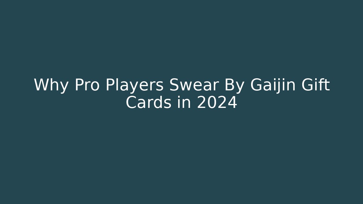 Why Pro Players Swear By Gaijin Gift Cards in 2024