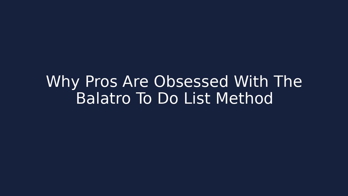Why Pros Are Obsessed With The Balatro To Do List Method