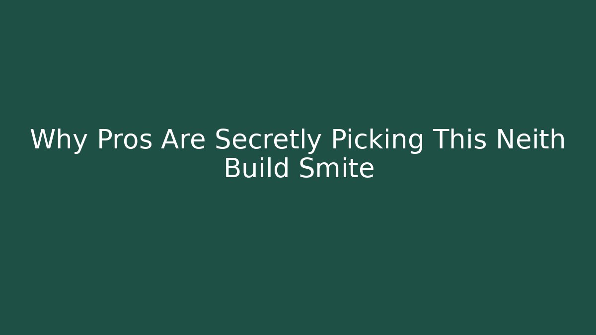Why Pros Are Secretly Picking This Neith Build Smite