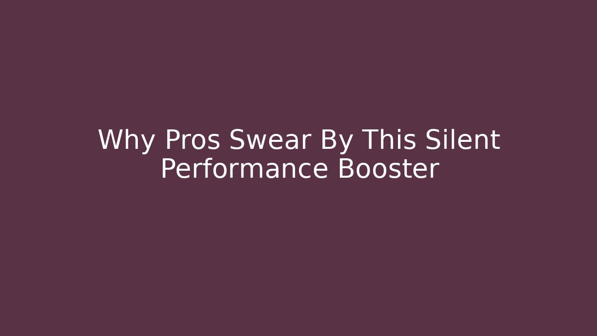 Why Pros Swear By This Silent Performance Booster - Critter Realm