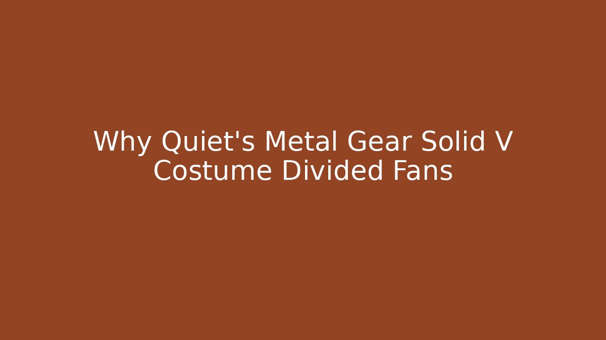 Why Quiet's Metal Gear Solid V Costume Divided Fans