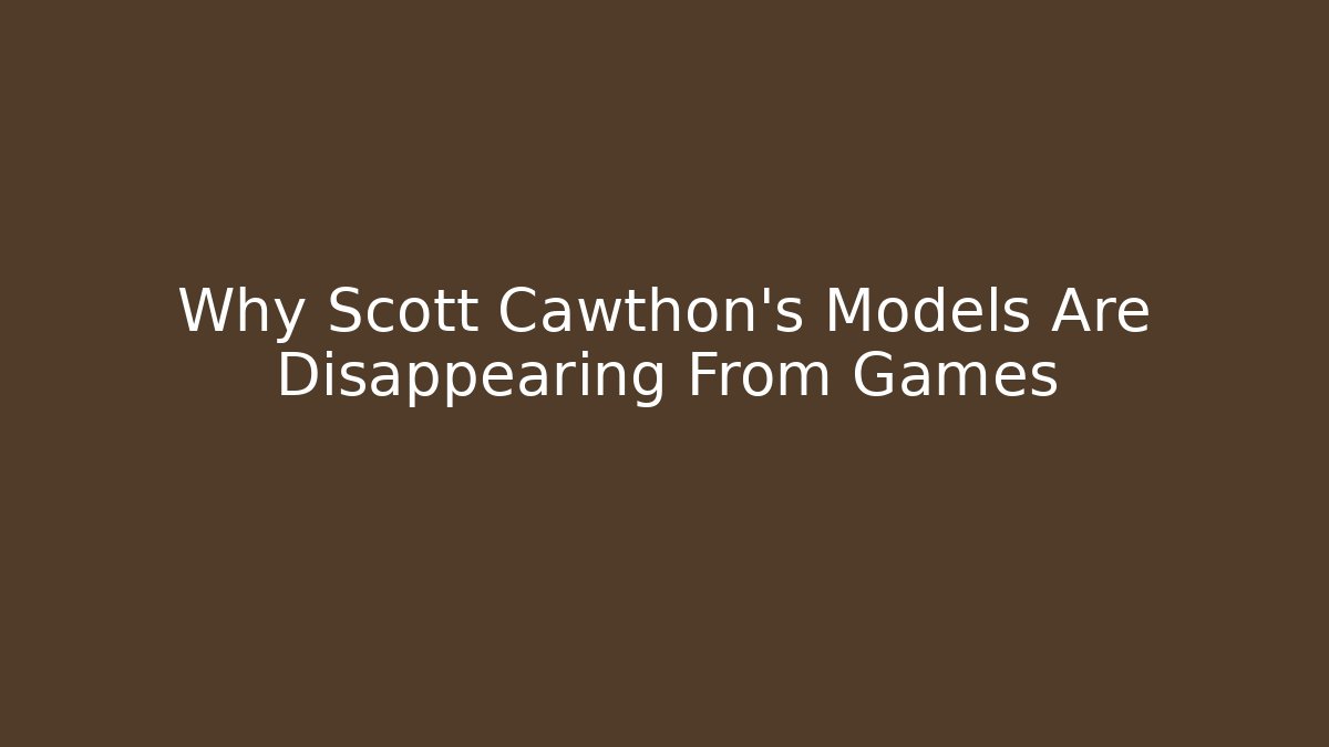 Why Scott Cawthon's Models Are Disappearing From Games