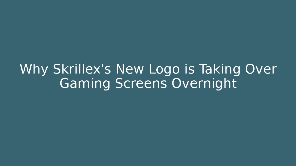 Why Skrillex's New Logo is Taking Over Gaming Screens Overnight