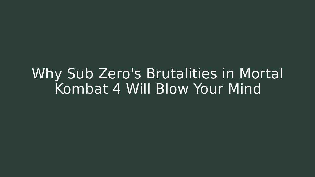 Why Sub Zero's Brutalities in Mortal Kombat 4 Will Blow Your Mind