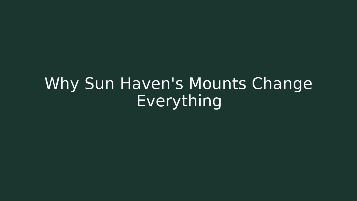Why Sun Haven's Mounts Change Everything