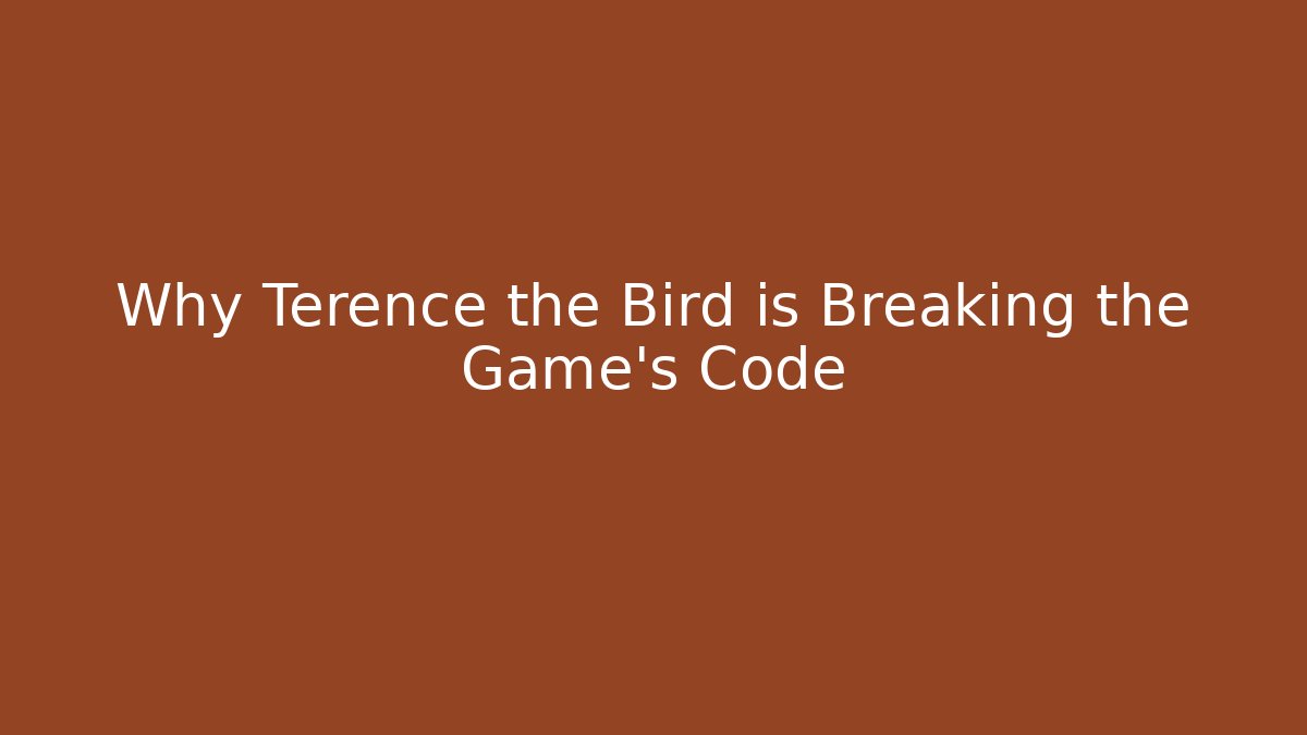 Why Terence the Bird is Breaking the Game's Code - Critter Realm