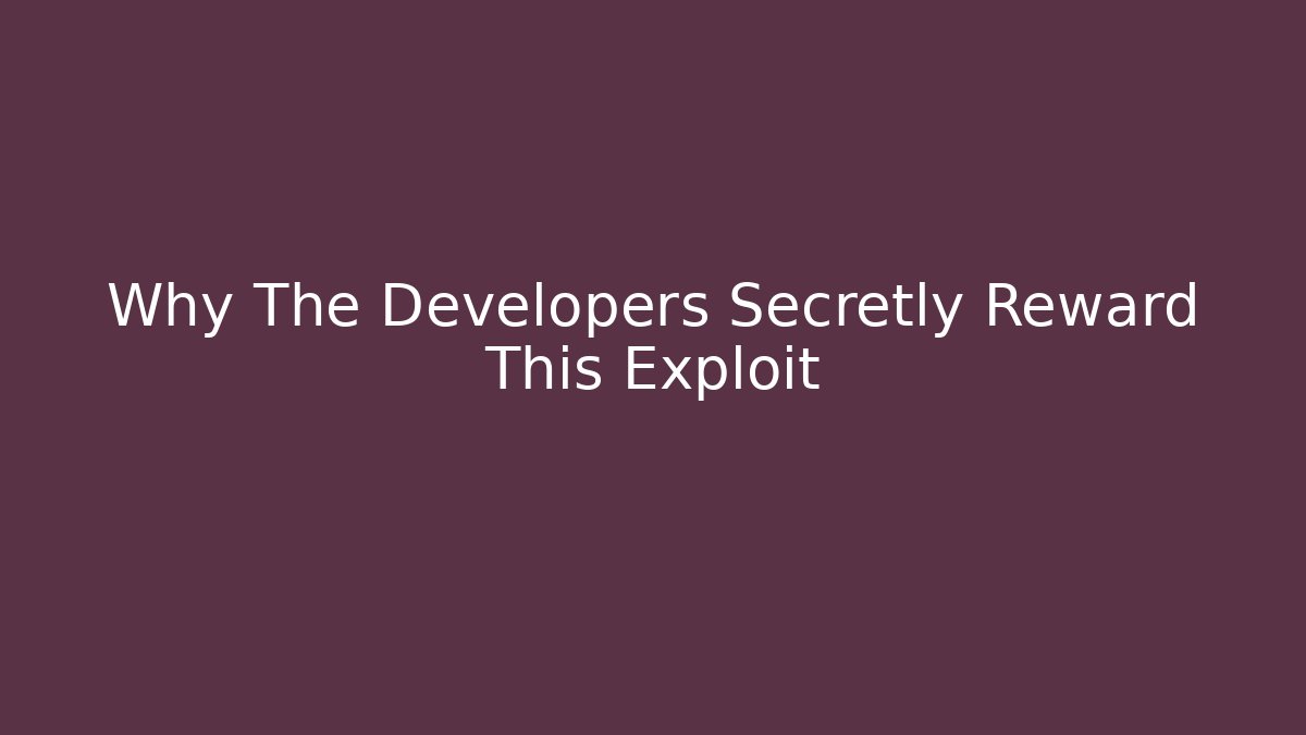 Why The Developers Secretly Reward This Exploit - Critter Realm
