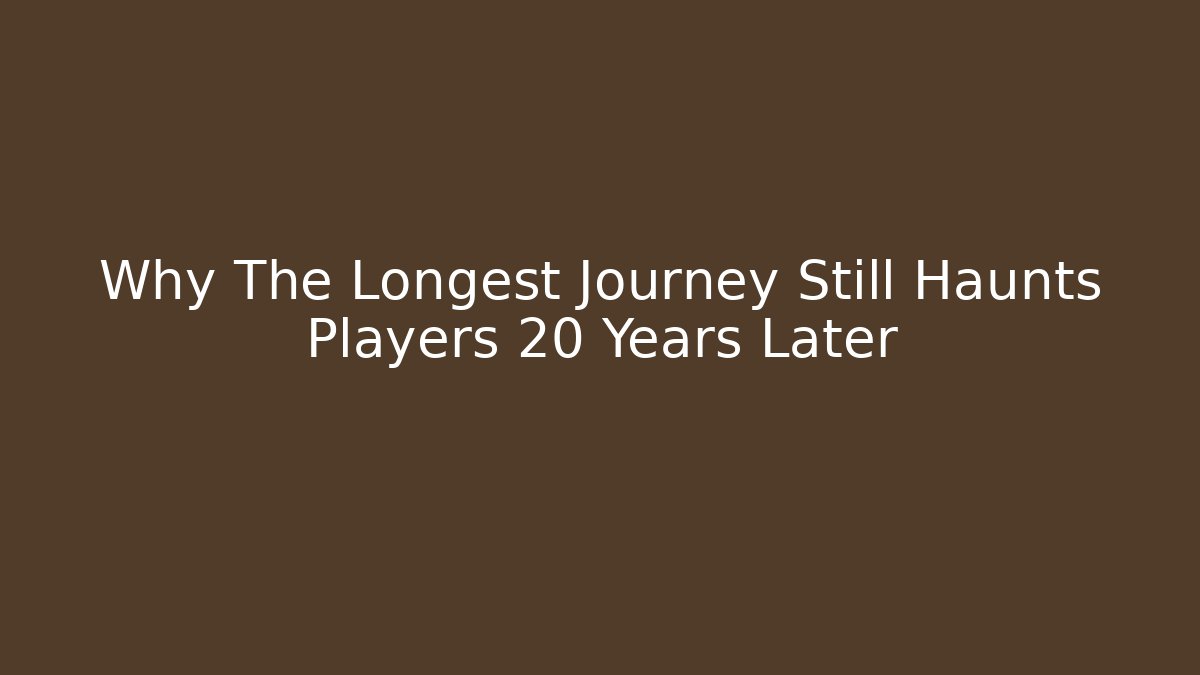 Why The Longest Journey Still Haunts Players 20 Years Later - Critter Realm
