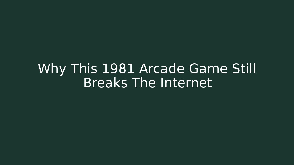 Why This 1981 Arcade Game Still Breaks The Internet - Critter Realm