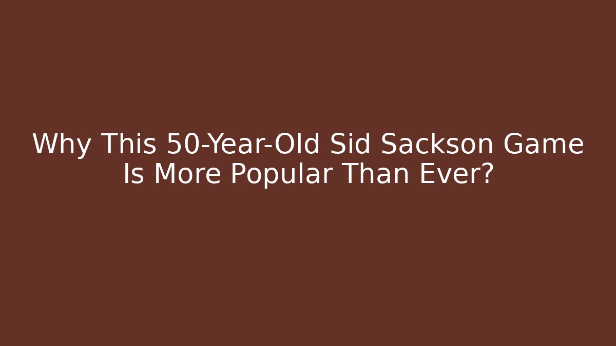 Why This 50-Year-Old Sid Sackson Game Is More Popular Than Ever? - Critter Realm