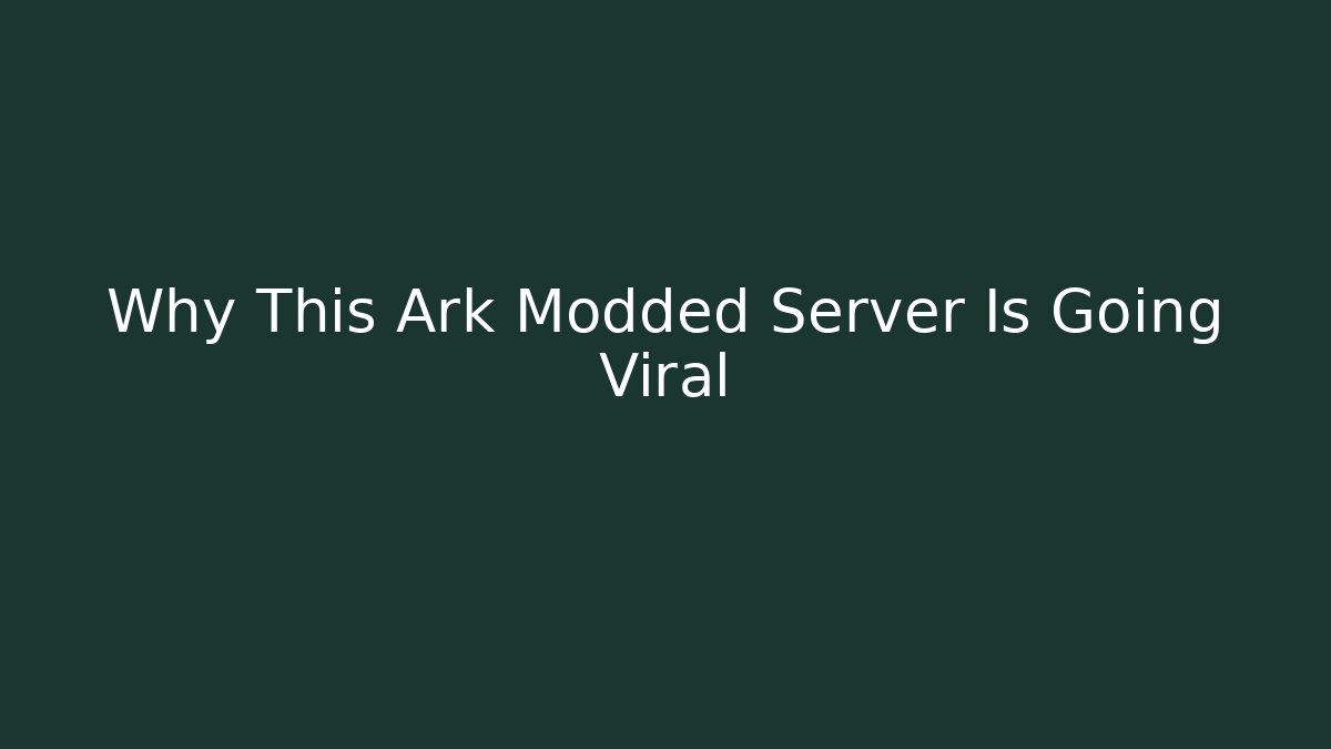 Why This Ark Modded Server Is Going Viral