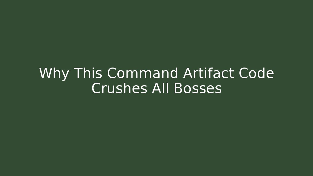 Why This Command Artifact Code Crushes All Bosses