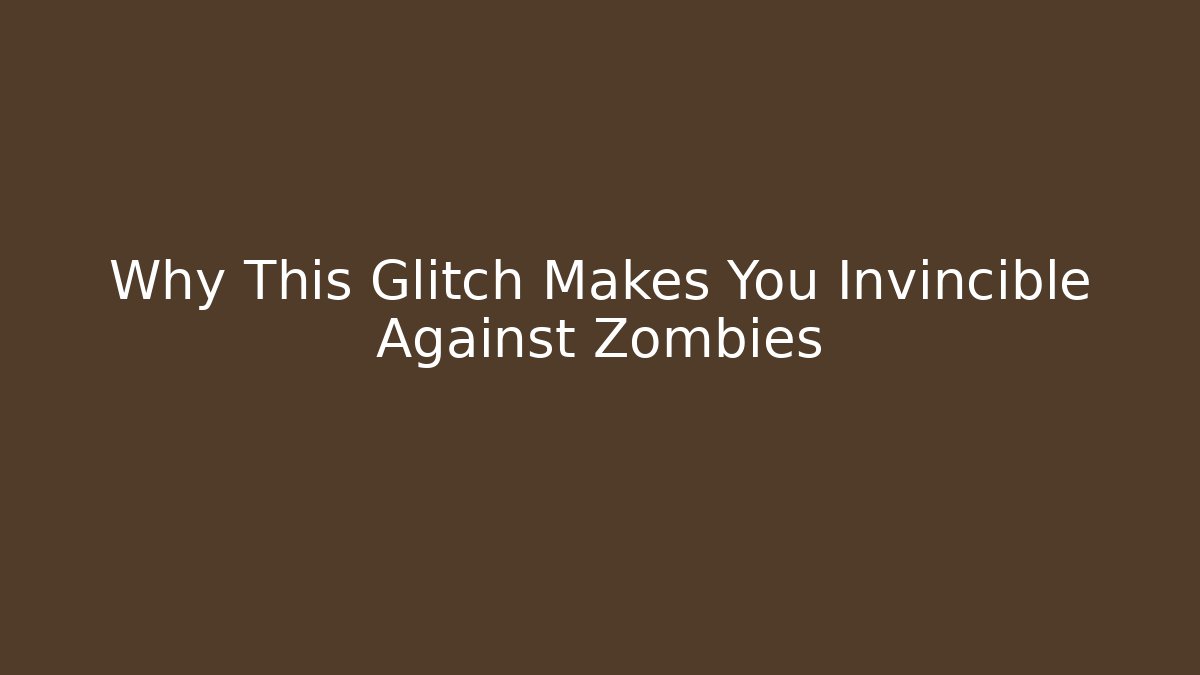 Why This Glitch Makes You Invincible Against Zombies - Critter Realm