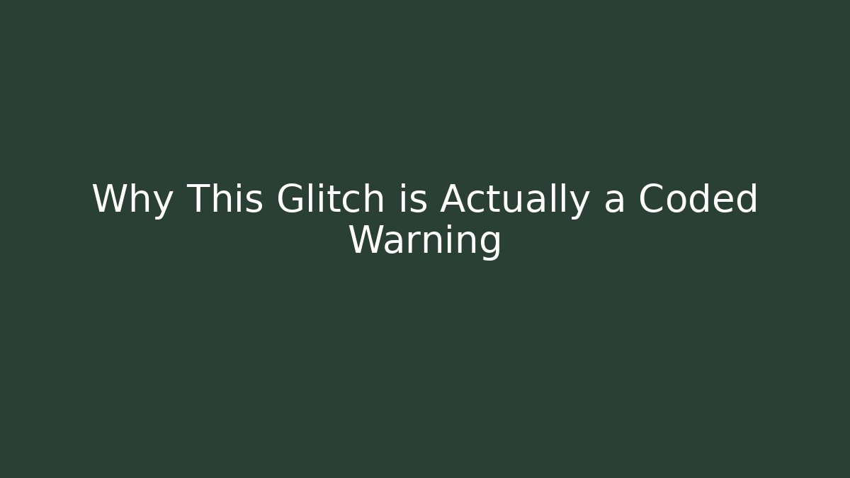 Why This Glitch is Actually a Coded Warning - Critter Realm