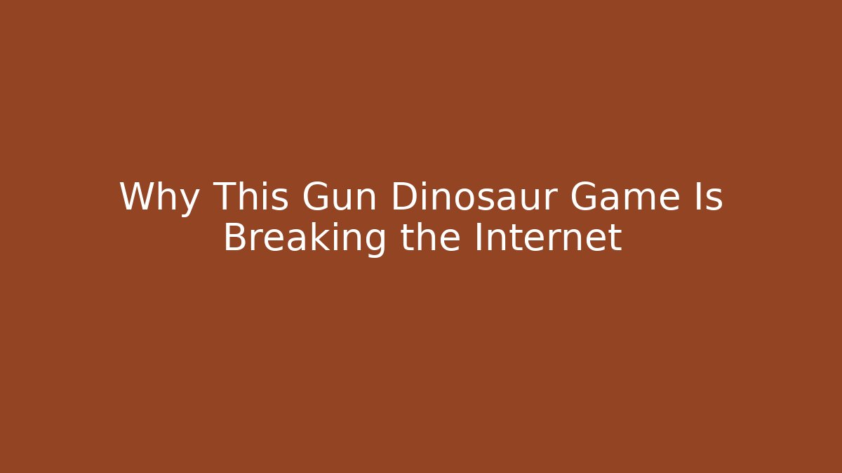 Why This Gun Dinosaur Game Is Breaking the Internet - Critter Realm