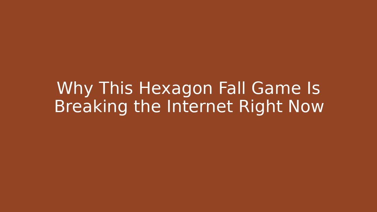 Why This Hexagon Fall Game Is Breaking the Internet Right Now