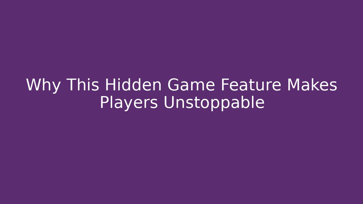 Why This Hidden Game Feature Makes Players Unstoppable - Critter Realm