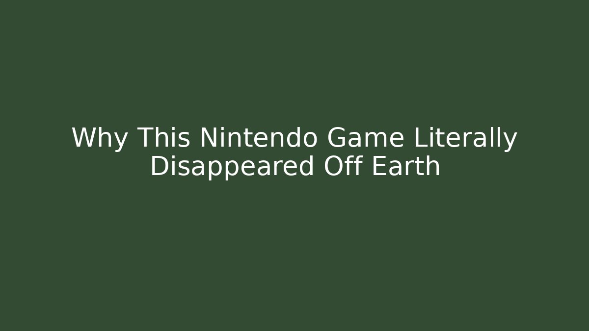 Why This Nintendo Game Literally Disappeared Off Earth - Critter Realm