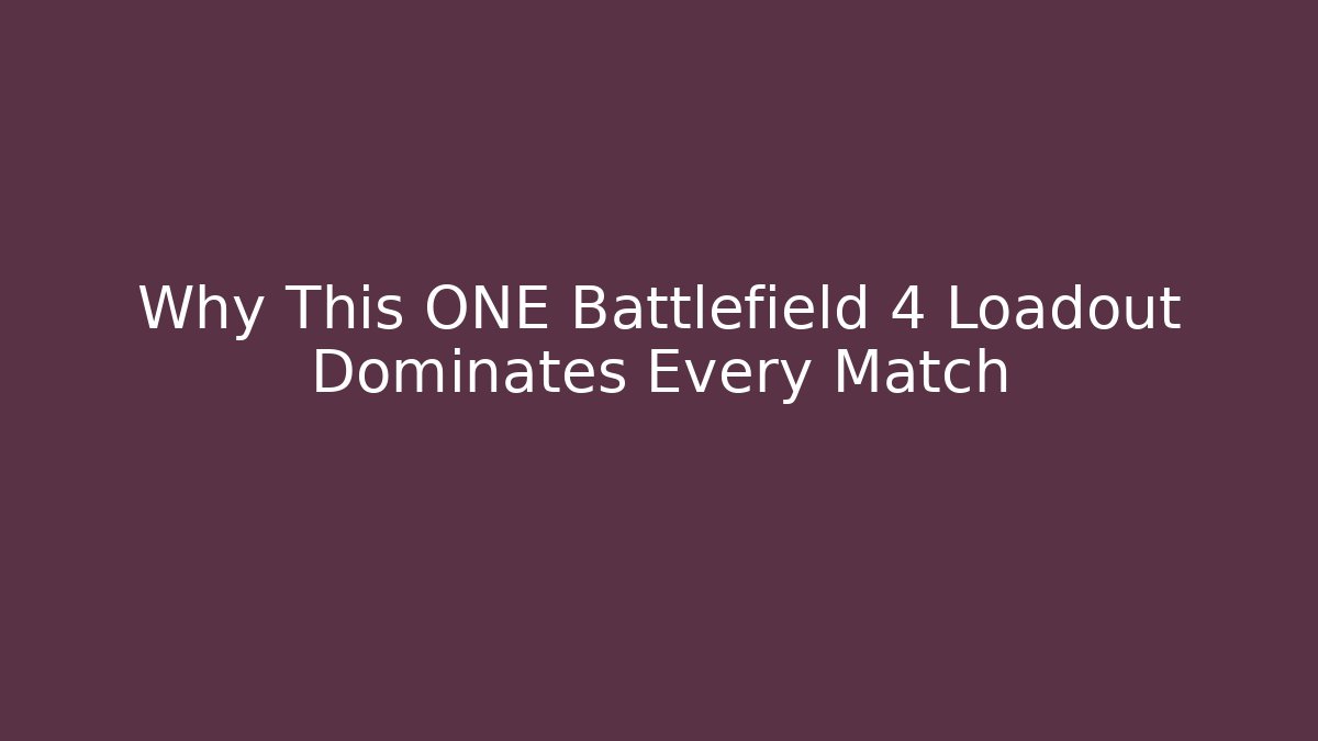 Why This ONE Battlefield 4 Loadout Dominates Every Match - Critter Realm