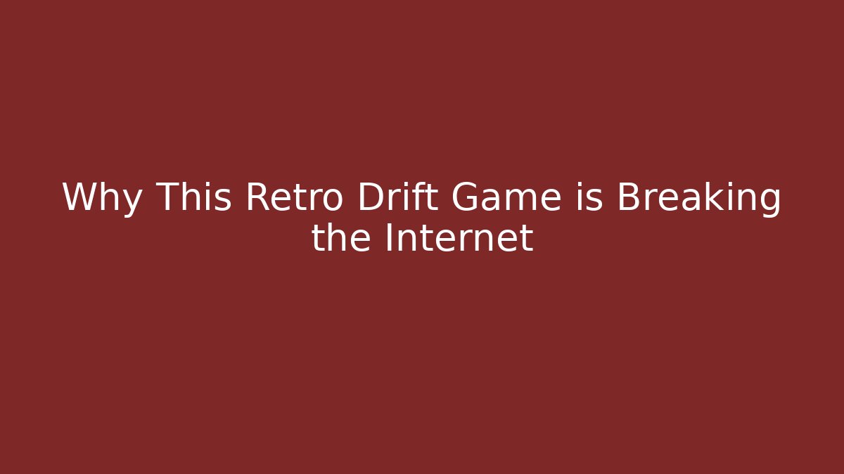 Why This Retro Drift Game is Breaking the Internet
