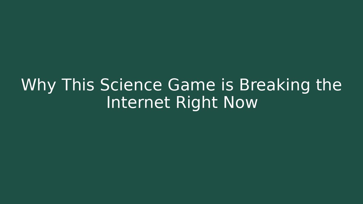 Why This Science Game is Breaking the Internet Right Now - Critter Realm