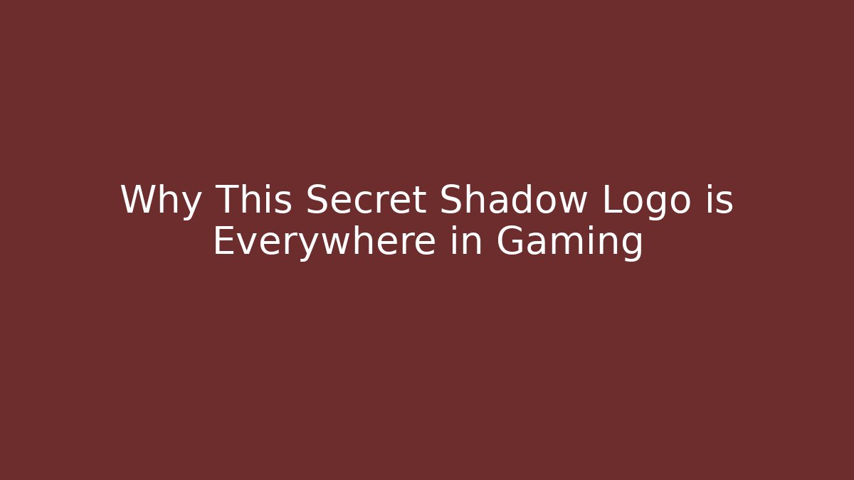 Why This Secret Shadow Logo is Everywhere in Gaming