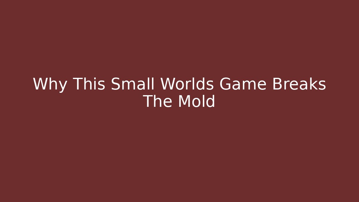 Why This Small Worlds Game Breaks The Mold - Critter Realm