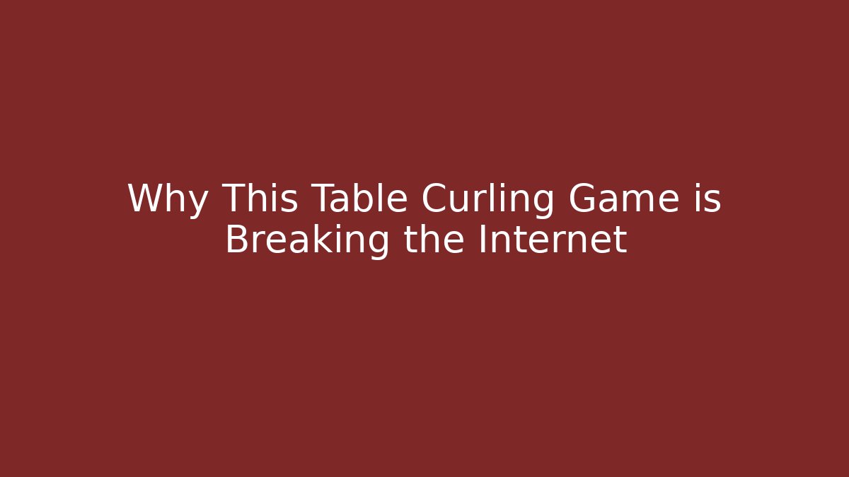 Why This Table Curling Game is Breaking the Internet