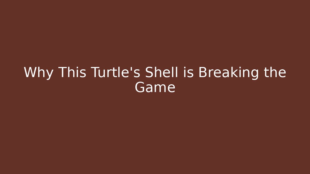 Why This Turtle’s Shell is Breaking the Game - Critter Realm