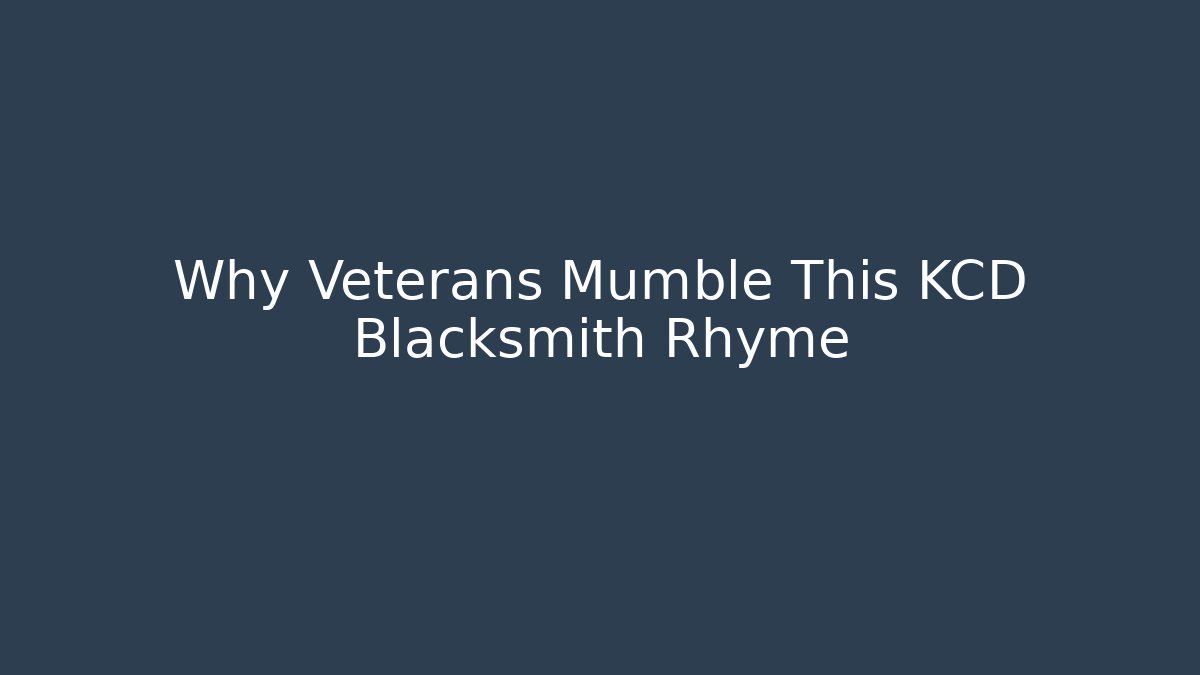 Why Veterans Mumble This KCD Blacksmith Rhyme