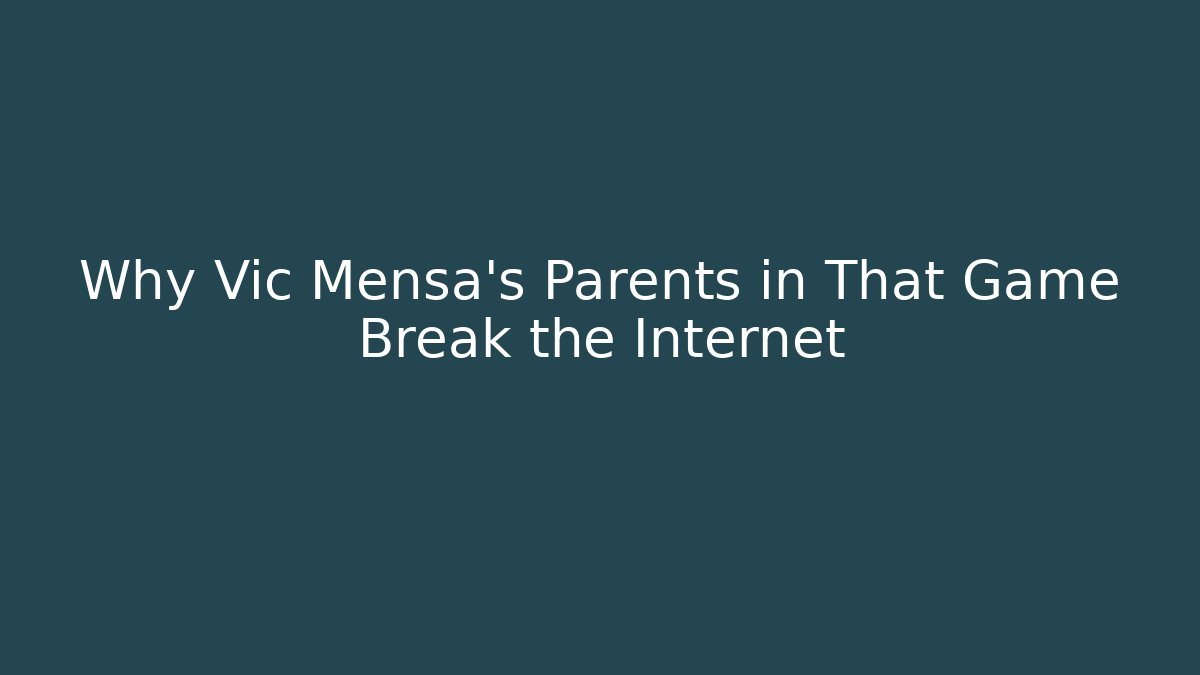 Why Vic Mensa's Parents in That Game Break the Internet