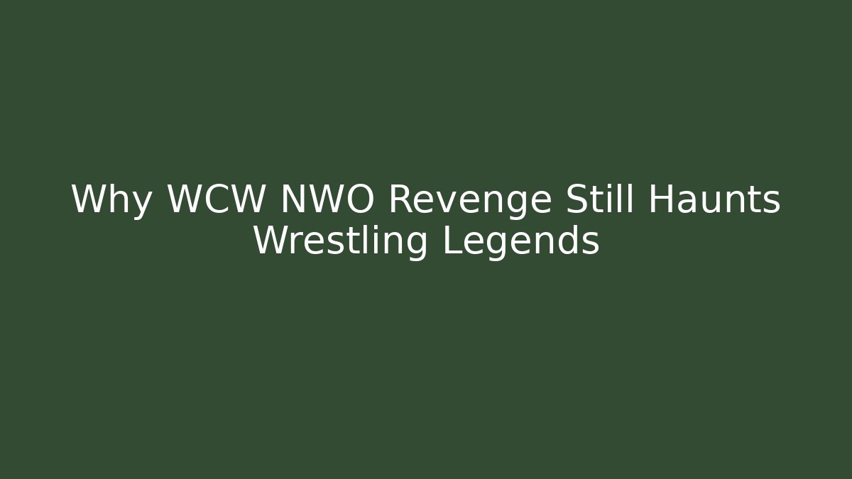 Why WCW NWO Revenge Still Haunts Wrestling Legends - Critter Realm