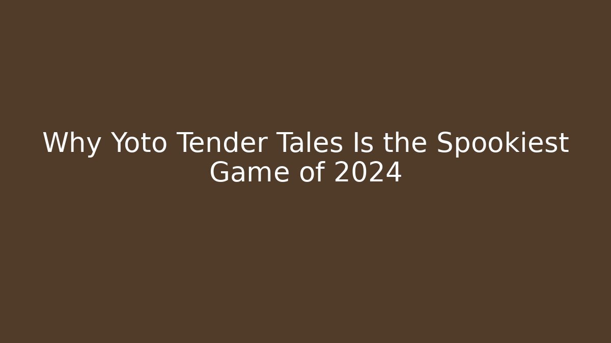 Why Yoto Tender Tales Is the Spookiest Game of 2024