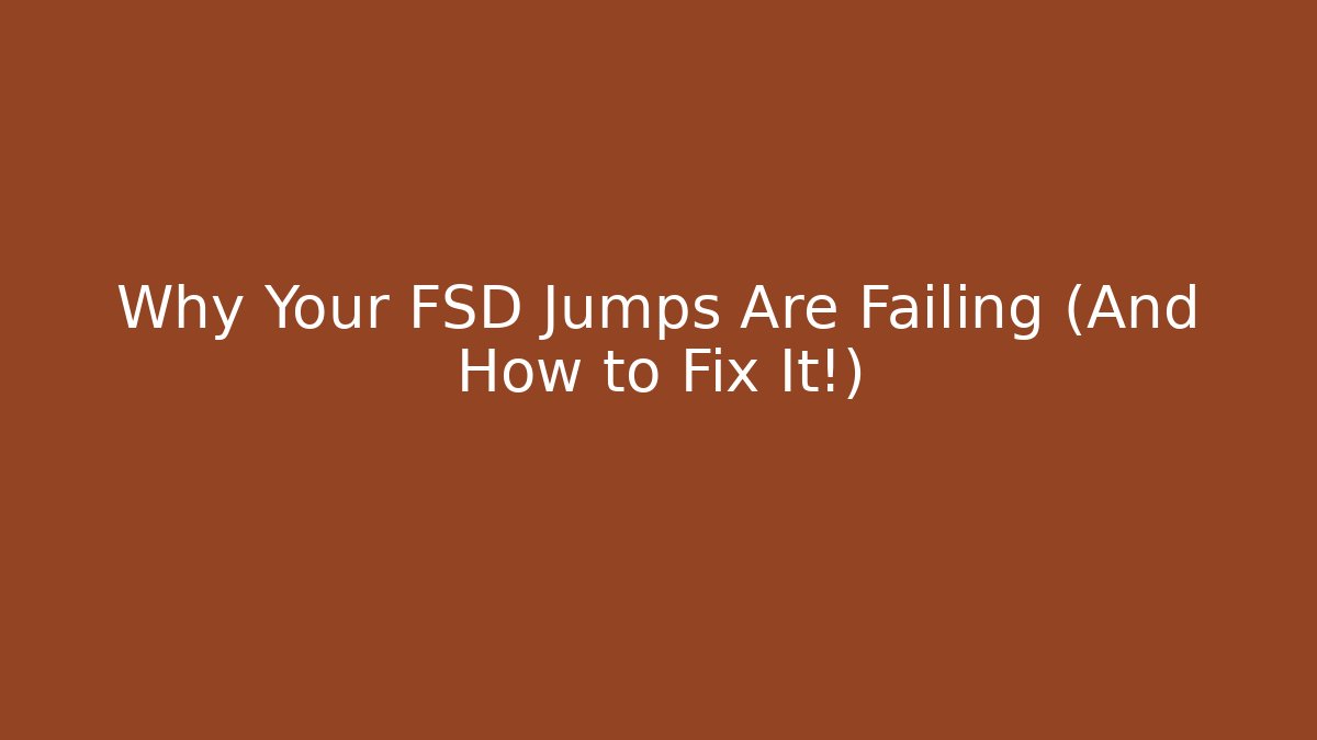 Why Your FSD Jumps Are Failing (And How to Fix It!)