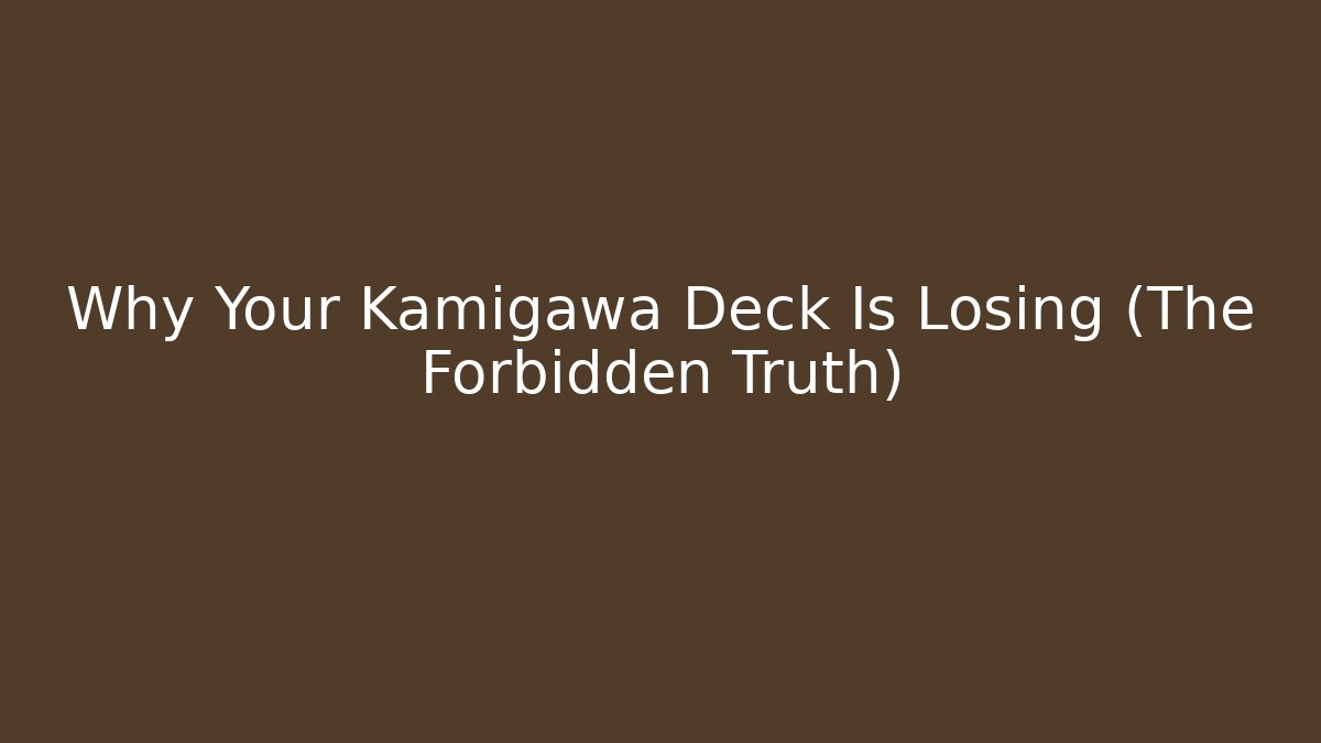 Why Your Kamigawa Deck Is Losing (The Forbidden Truth) - Critter Realm