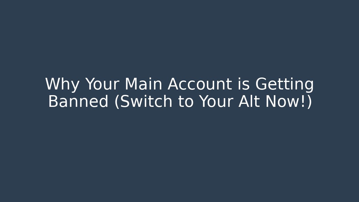 Why Your Main Account is Getting Banned (Switch to Your Alt Now!) - Critter Realm