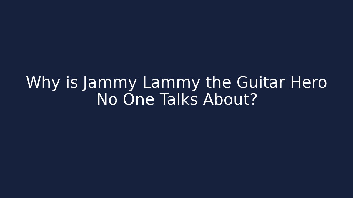 Why is Jammy Lammy the Guitar Hero No One Talks About?