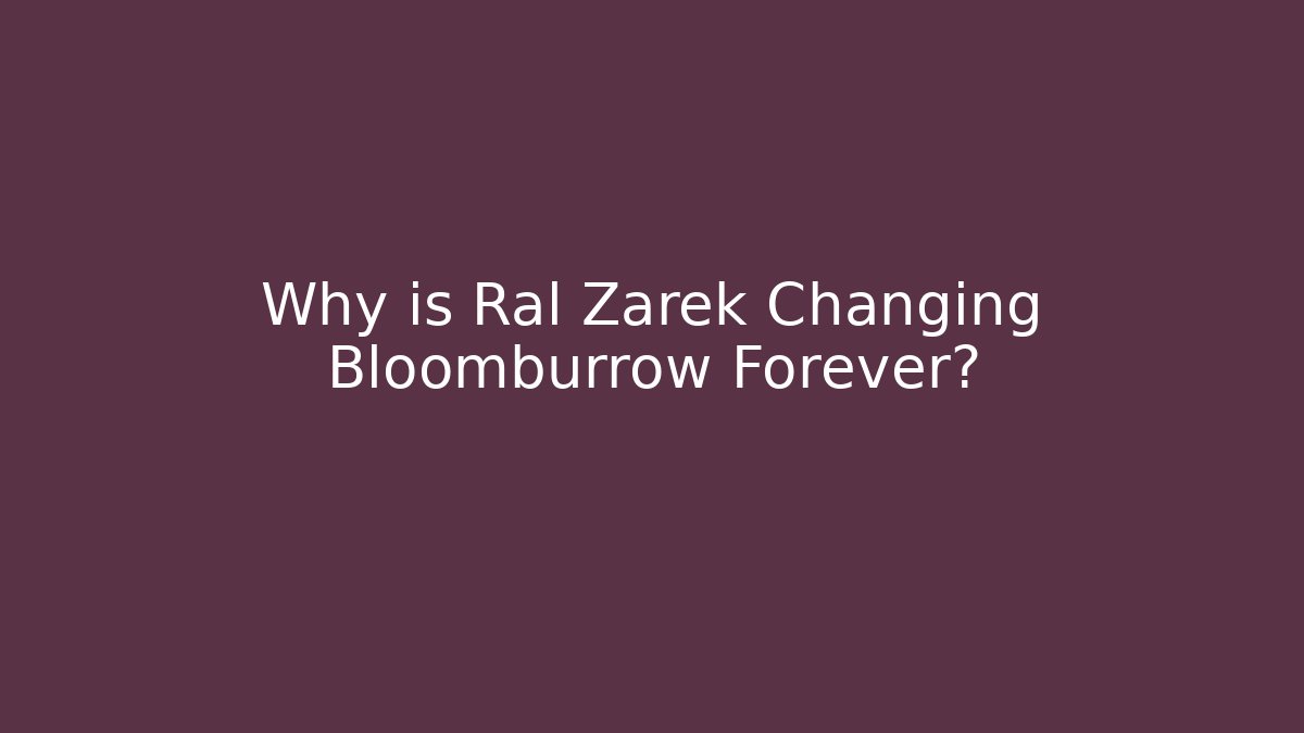 Why is Ral Zarek Changing Bloomburrow Forever?
