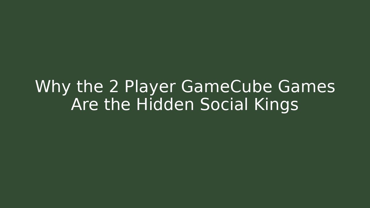 Why the 2 Player GameCube Games Are the Hidden Social Kings
