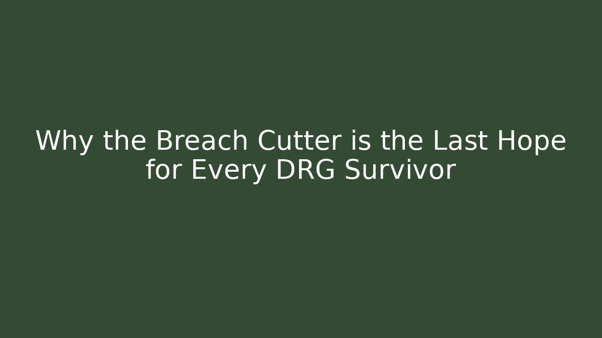Why the Breach Cutter is the Last Hope for Every DRG Survivor - Critter Realm