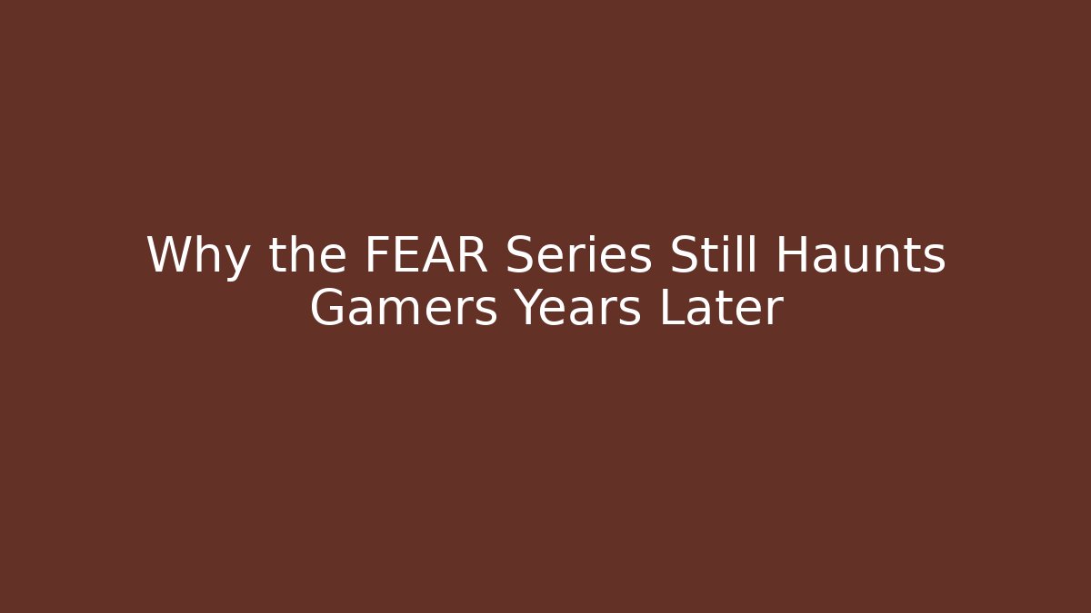 Why the FEAR Series Still Haunts Gamers Years Later