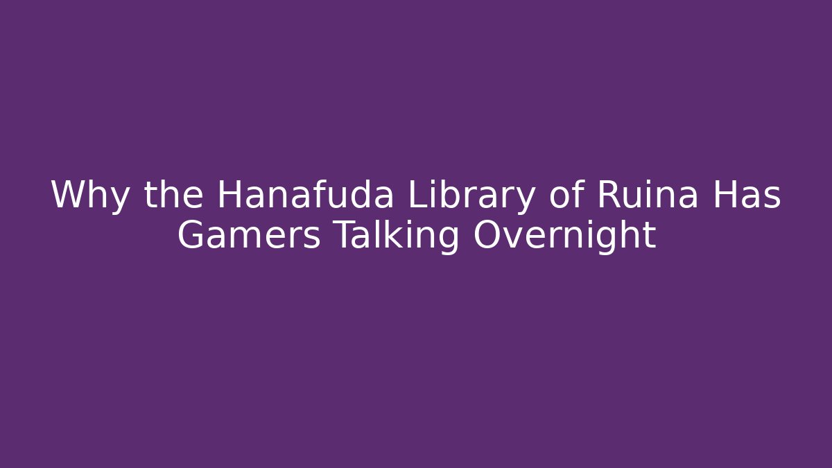 Why the Hanafuda Library of Ruina Has Gamers Talking Overnight - Critter Realm