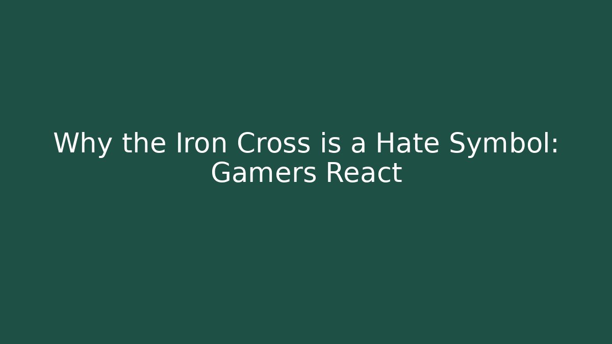 Why the Iron Cross is a Hate Symbol: Gamers React - Critter Realm